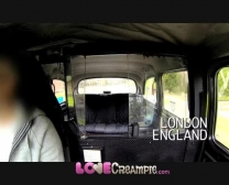 Enjoy Creampie British Whore Gives Fake Taxi Driver Deep Suck Off Before Rectal